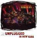 Nirvana : Unplugged in New York